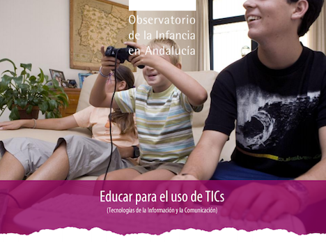 Curso Educar para el uso de las TICs - Observatorio de la Infancia de Andalucia